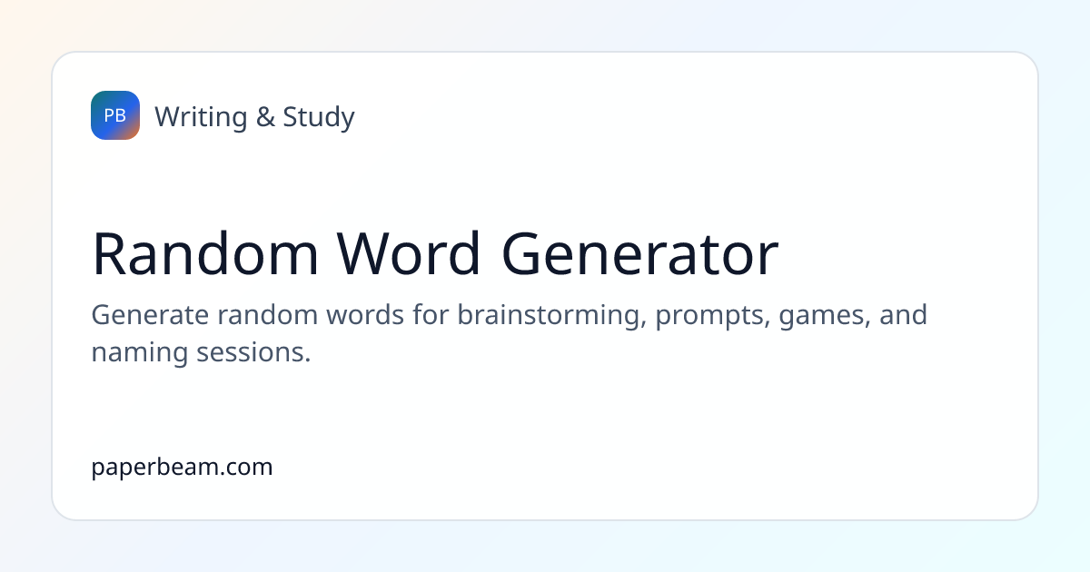 Random Word Generator | PaperBeam